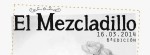 El Mezcladillo 6ª Edición. 16Mar2014